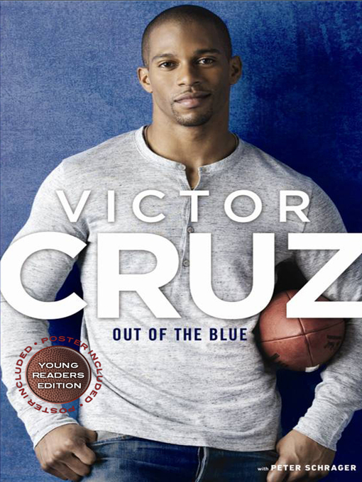 Title details for Out of the Blue, Young Reader's Edition by Victor Cruz - Wait list